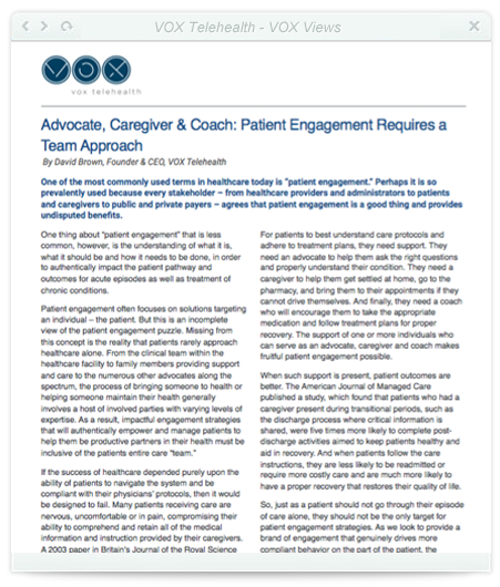 Advocate, Caregiver & Coach: Patient Engagement Requires a Team Approach